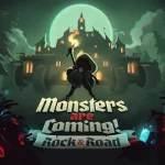 Monsters are Coming! Rock & Road