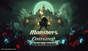 Monsters are Coming! Rock & Road
