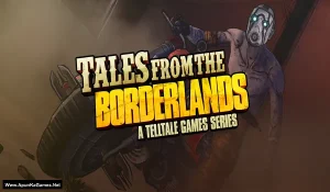 Tales from the Borderlands Complete Season