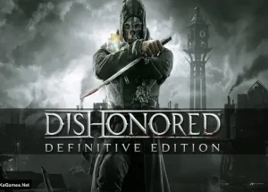 Dishonored: Definitive Edition