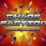 Chaos Faction Legacy Collection