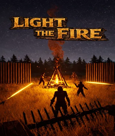 Light the Fire