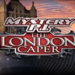 Mystery P.I. – The London Caper