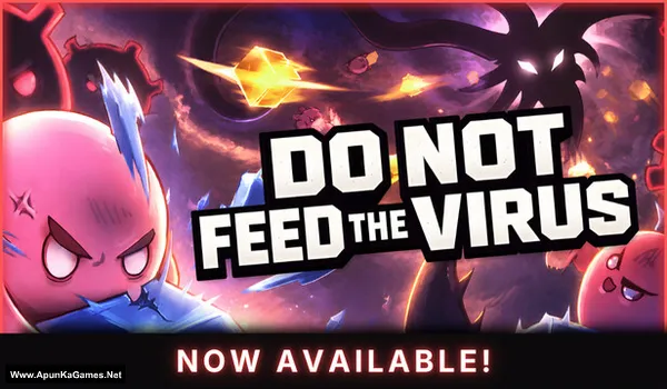 DO NOT FEED THE VIRUS - Incremental Cover, Poster, PC Game, Download Free