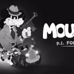 Mouse: P.I. for Hire