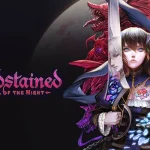 Bloodstained: Ritual of the Night