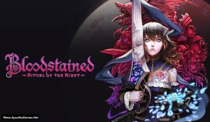 Bloodstained: Ritual of the Night
