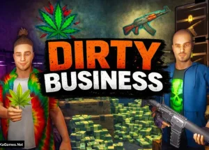 Dirty Business