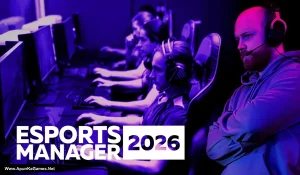 Esports Manager 2026