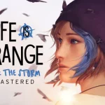 Life is Strange: Before the Storm Remastered