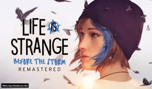 Life is Strange: Before the Storm Remastered
