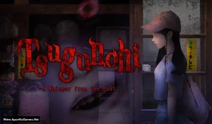 Tsugunohi -A Whisper from the Past-