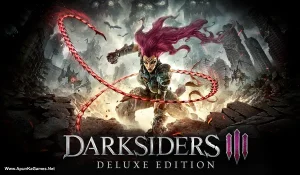 Darksiders III Deluxe Edition