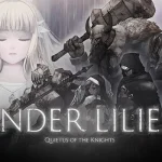 ENDER LILIES: Quietus of the Knights