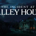 The Incident at Galley House